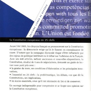 2005 (5/11) • Aux grands maux les grands remèdes: pour accoucher d’un tel concept d’incubation virtuelle, mieux vaut commencer par élaborer une solide stratégie juridique, qui devra s’appuyer sur le droit d’auteur européen comme rempart contre les risques de contrefaçon, de détournement et de cannibalisation émanant des réseaux sociaux notamment • ISBN: 9-782915-752038 • Page web: https://www.eyrolles.com/Litterature/Livre/la-constitution-europeenne-en-25-clefs-9782915752038/ • Numérisation: Daniela BERNDT.